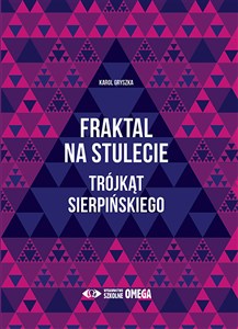 Obrazek Fraktal na stulecie Trójkąt Sierpińskiego