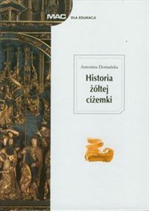 Obrazek Historia żółtej ciżemki