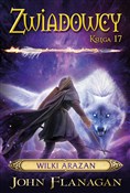 Wilki Araz... - John Flanagan -  Książka z wysyłką do UK