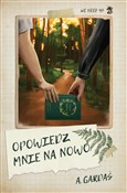 Opowiedz m... - A. Gardaś -  Książka z wysyłką do UK