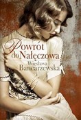 Zobacz : Powrót do ... - Wiesława Bancarzewska