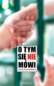 O tym się ... - Kaja Platowska -  books in polish 