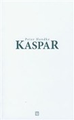 Kaspar - Peter Handke -  books in polish 
