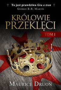 Obrazek Królowie przeklęci Tom 1