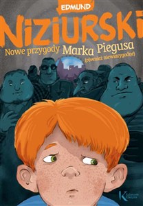 Obrazek Nowe przygody Marka Piegusa, również niewiarygodne