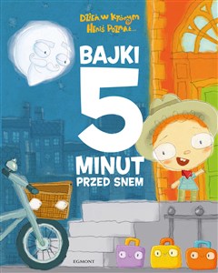 Obrazek Dzień w którym Heniś poznał Bajki 5 minut przed snem