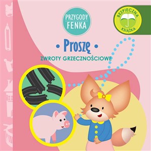 Obrazek Proszę Przygody Fenka Zwroty grzecznościowe