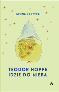 Obrazek Teodor Hoppe idzie do nieba