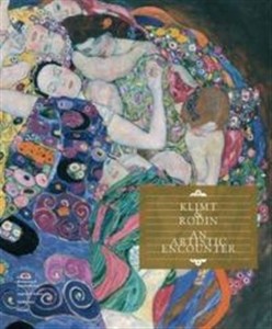 Picture of Klimt & Rodin An Artistic Encounter