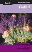 Zobacz : Francja pr... - Magdalena Dobrzańska-Bzowska, Krzysztof Bzowski, Witold Korsak