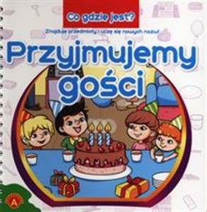 Obrazek Co gdzie jest Przyjmujemy gości