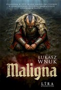 Maligna - Łukasz Wnuk -  Książka z wysyłką do UK
