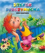 Stefek Bur... - Maria Konopnicka, Anna i Lech Stefaniakowie (ilustr.) -  books in polish 