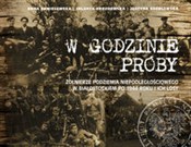 Zobacz : W godzinie... - Anna Chmielewska, Jolanta Drozdowska, Justyna Gogolewska