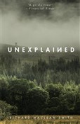 Unexplaine... - Richard MacLean Smith - Ksiegarnia w UK