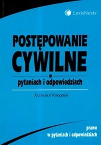 Obrazek Postępowanie cywilne w pytaniach i odpowiedziach