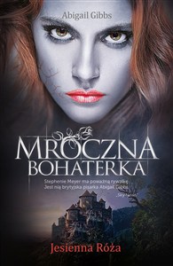 Picture of Mroczna Bohaterka Jesienna Róża
