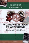 Zobacz : Wojna wszy... - Eugeniusz Mironowicz