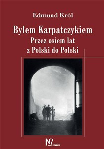 Obrazek Byłem Karpatczykiem