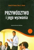 Zobacz : Przywództw... - James M. Kouzes, Barry Z. Posner