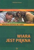 Zobacz : Wiara jest... - Winfried Henze