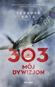 303 Mój dy... - Tadeusz Kotz - Ksiegarnia w UK