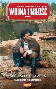 Obrazek Wojna i miłość Tom 17 Bolesna prawda
