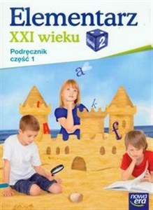 Obrazek Elementarz XXI wieku 2 Podręcznik Część 1 Szkoła podstawowa