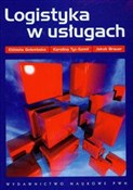 Logistyka ... - Elżbieta Gołembska, Karolina Tyc-Szmil, Jakub Brauer -  foreign books in polish 