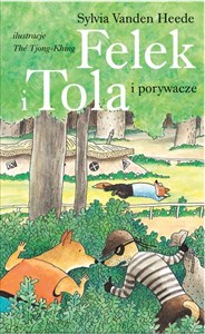 Obrazek Felek i Tola i porywacze