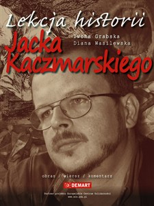 Obrazek Lekcja historii Jacka Kaczmarskiego