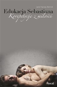 Picture of Edukacja Sebastiana. Korepetycje z miłości