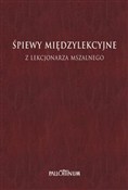 Śpiewy mię... - Opracowanie Zbiorowe -  books in polish 