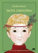 Polska książka : Złota Gwia... - Emilia Kiereś