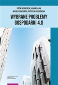 Wybrane pr... - Piotr Wiśniewski, Maria Bajak, Maciej Chodziński, Patrycja Guzikowska -  Książka z wysyłką do UK