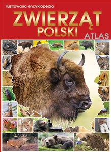 Picture of Ilustrowana encyklopedia zwierząt Polski. Atla