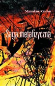 Zobacz : Saga metaf... - Stanisław Rainko