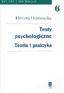 Obrazek Testy psychologiczne Teoria i praktyka