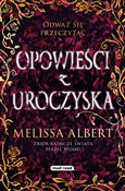 Zobacz : Opowieści ... - Melissa Albert