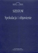 Książka : Spekulacja... - Lew Szestow