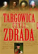 Targowica ... - Adam Danilczyk -  Książka z wysyłką do UK