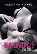 Konsekwenc... - Aleatha Romig -  books in polish 