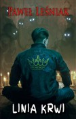 Linia krwi... - Paweł Leśniak - Ksiegarnia w UK