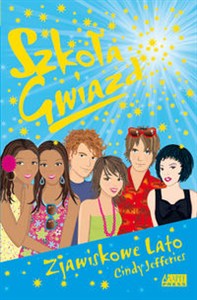 Picture of Szkoła Gwiazd 13 Zjawiskowe lato