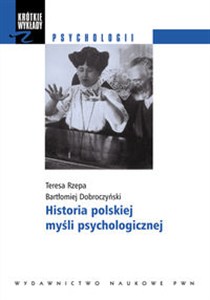 Obrazek Historia polskiej myśli psychologicznej