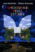 polish book : Wychowanie... - Irena Koźmińska, Elżbieta Olszewska