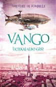 Vango Ucie... - Timothée Fombelle -  Polish Bookstore 