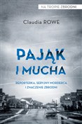 Pająk i mu... - Claudia Rowe -  Książka z wysyłką do UK
