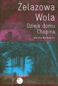 Polska książka : Żelazowa W... - Mariola Wojtkiewicz