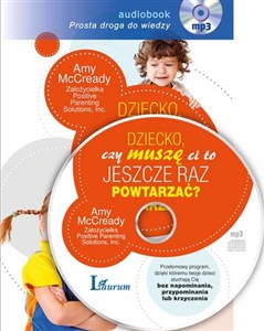 Obrazek [Audiobook] Dziecko, czy muszę Ci to jeszcze raz powtarzać?